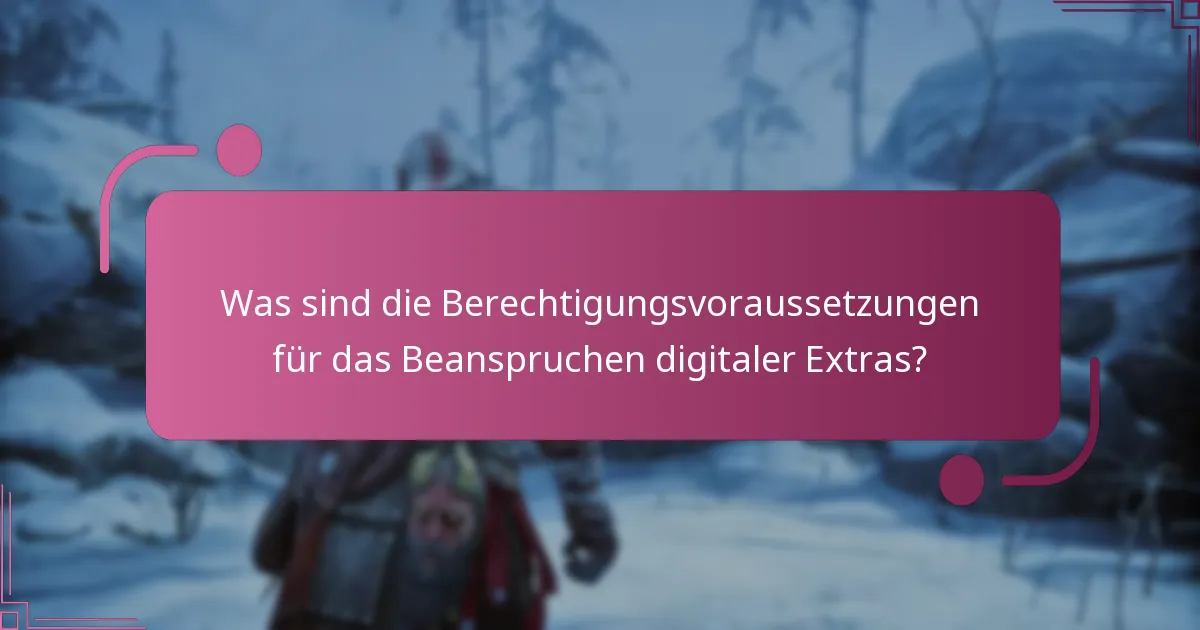Wie beanspruche ich digitale Extras für God of War Ragnarok?