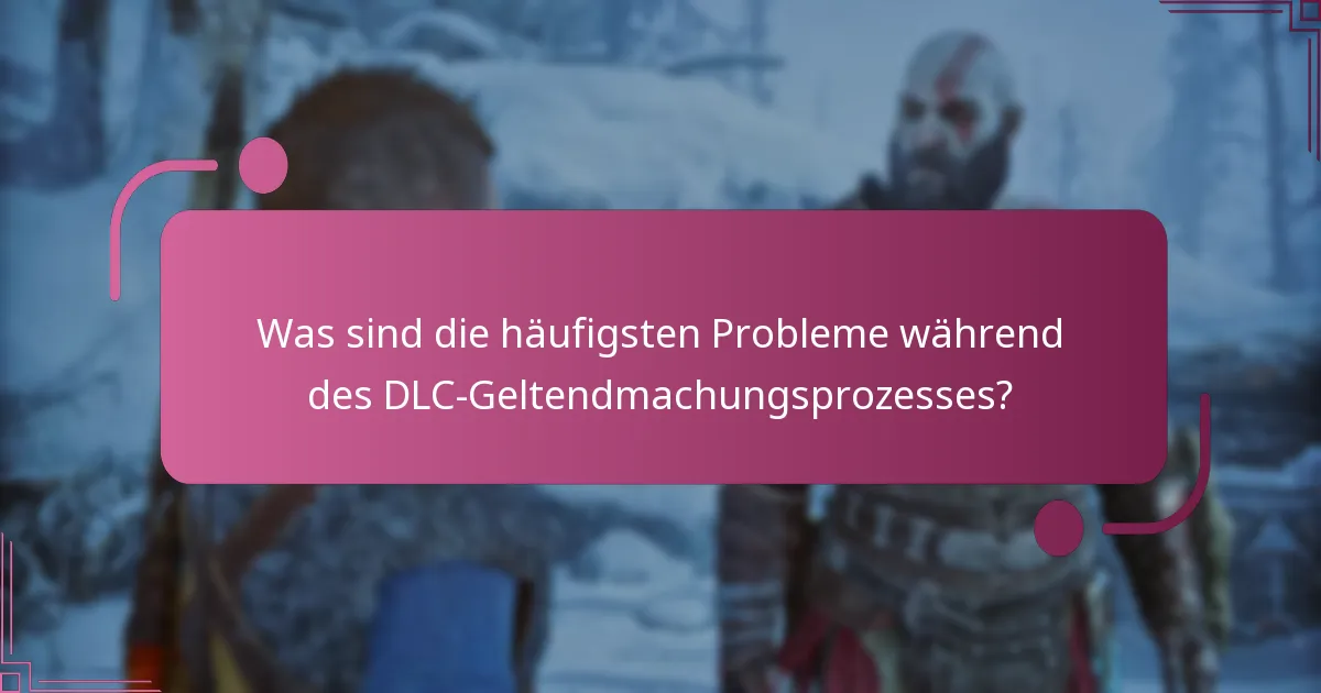 Was ist der erwartete Zeitrahmen für die Bearbeitung von DLC-Ansprüchen?