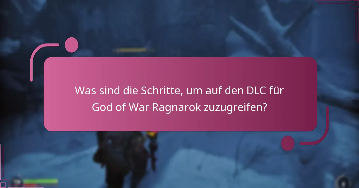 Welche Plattformen unterstützen den God of War Ragnarok DLC?