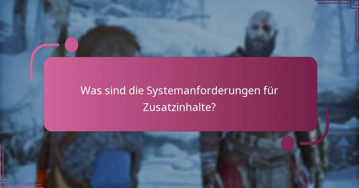 Was beinhaltet der Zusatzinhalt für God of War Ragnarok?