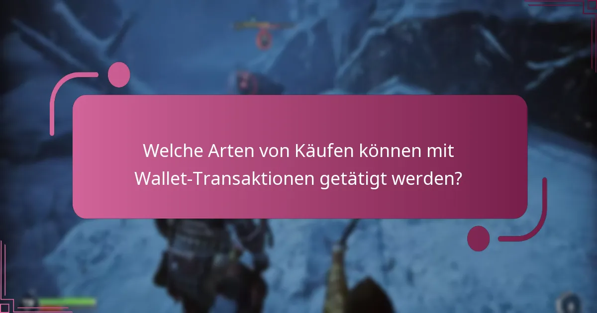 Was sind die Kosten, die mit Wallet-Transaktionen verbunden sind?