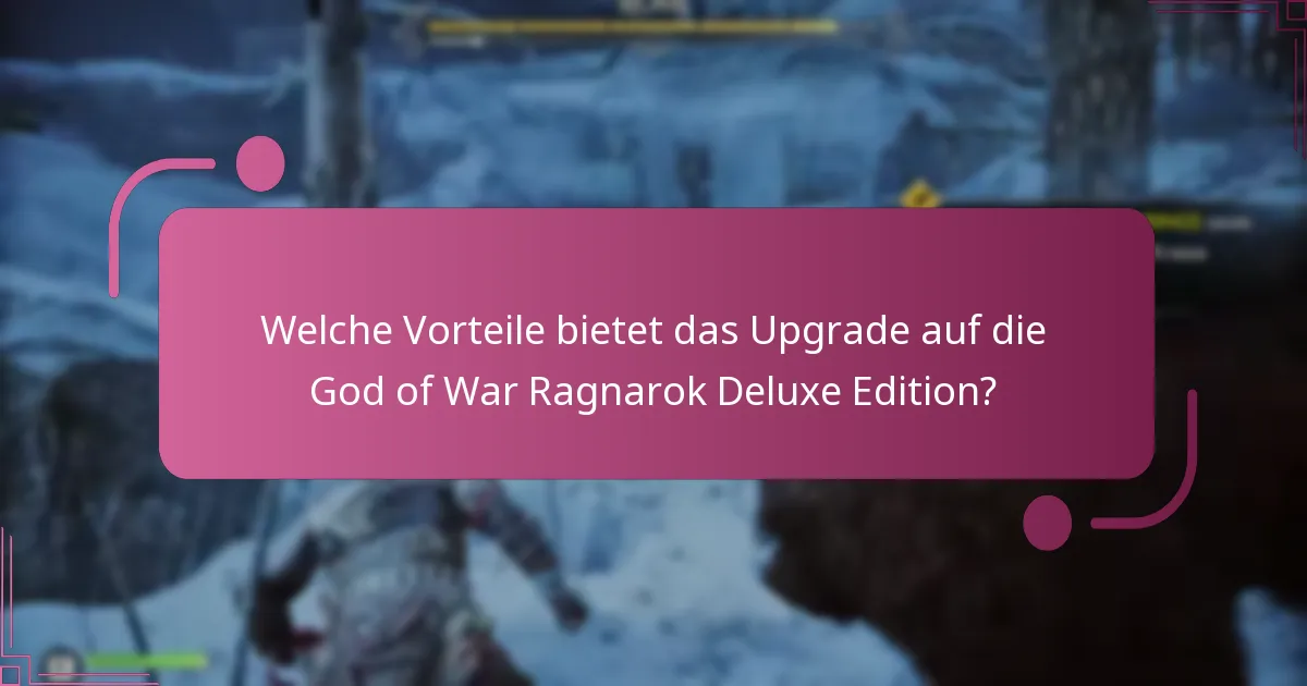 Was sind die technischen Anforderungen für die Deluxe Edition?